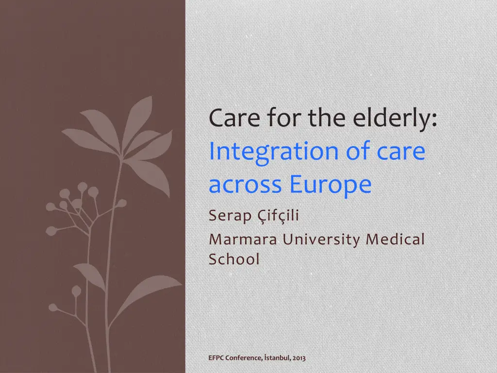 care for the elderly integration of care across