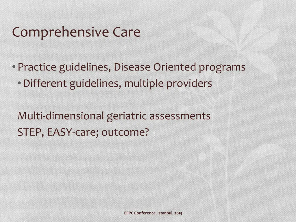 comprehensive care