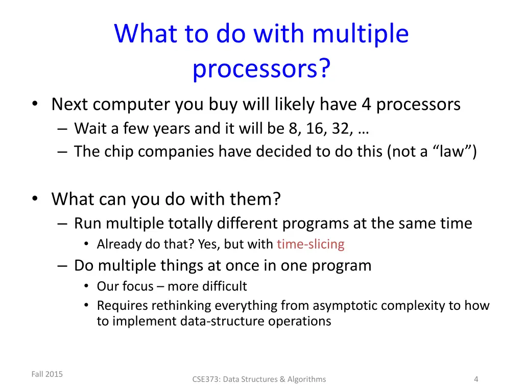 what to do with multiple processors next computer