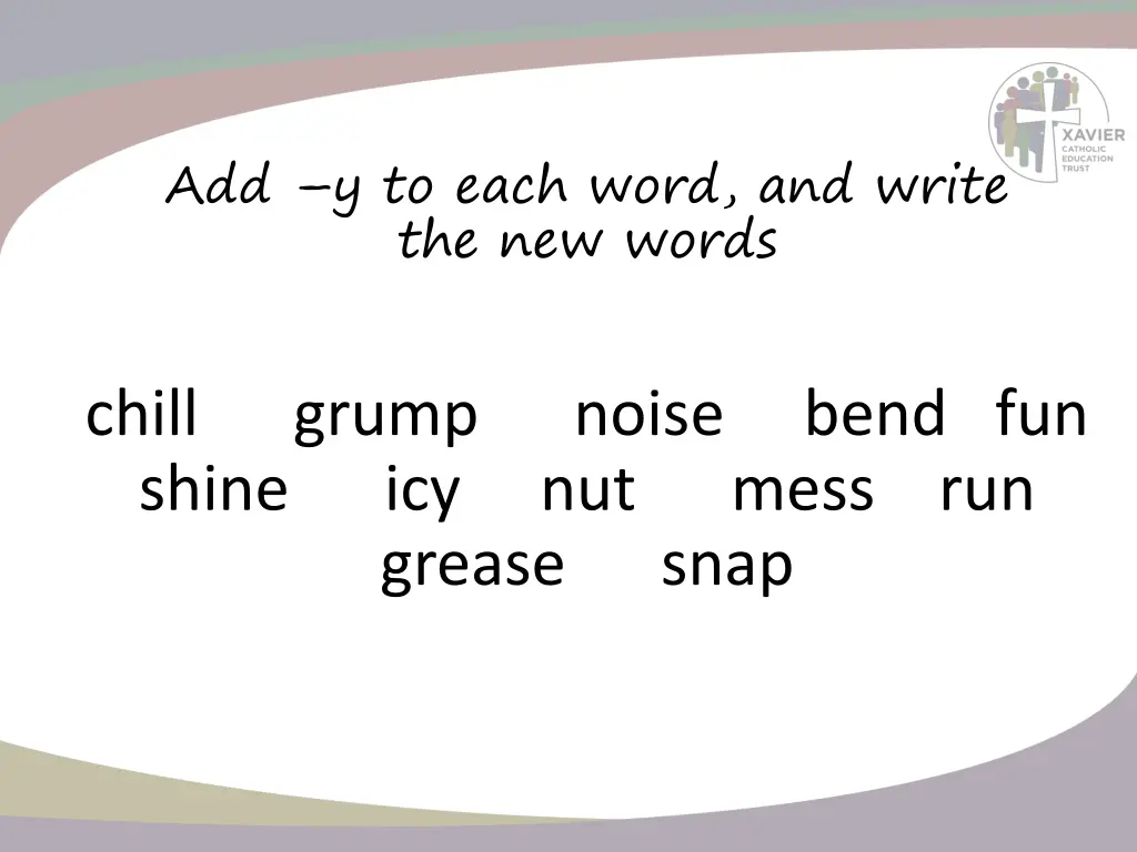 add y to each word and write the new words