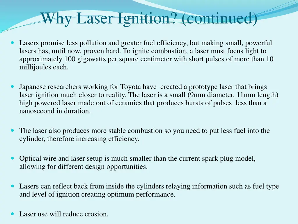 why laser ignition continued