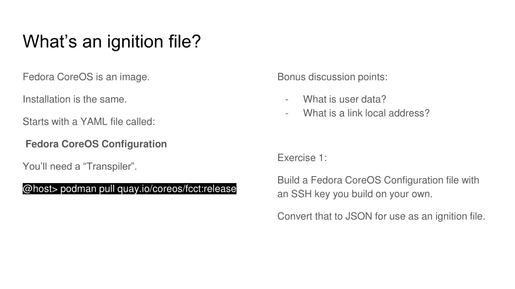 what s an ignition file