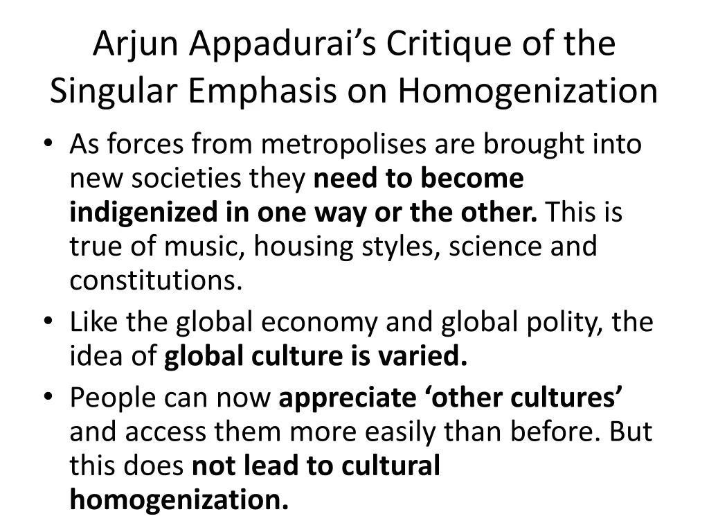 arjun appadurai s critique of the singular