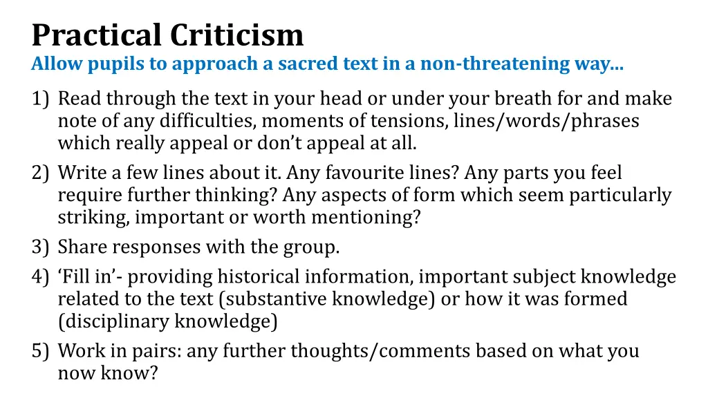 practical criticism allow pupils to approach