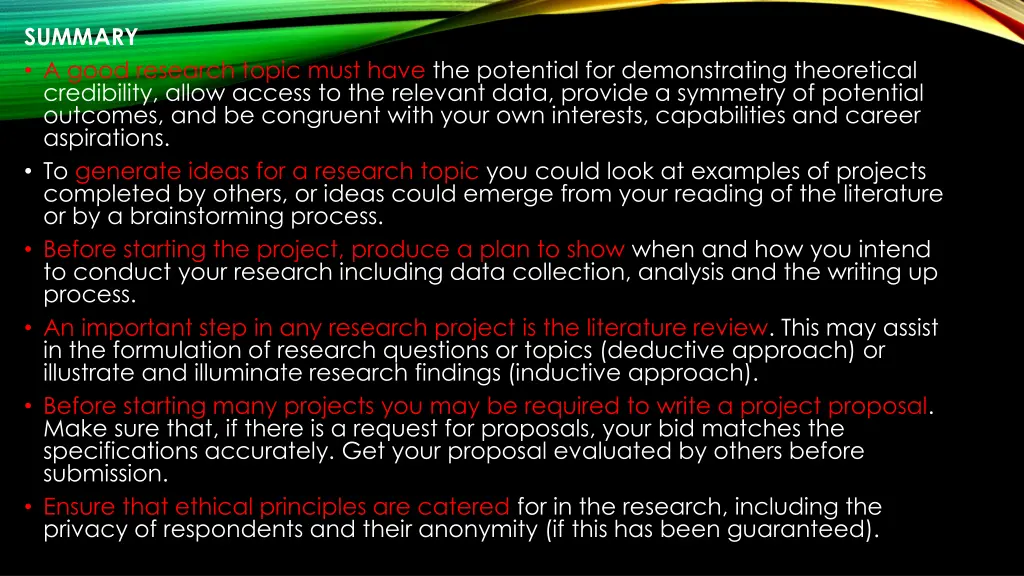 summary a good research topic must have