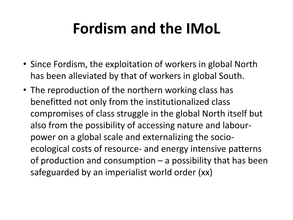 fordism and the imol
