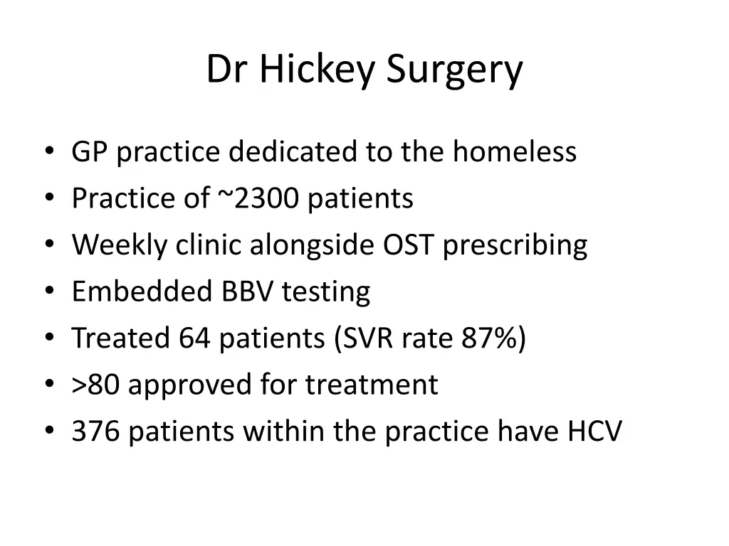 dr hickey surgery