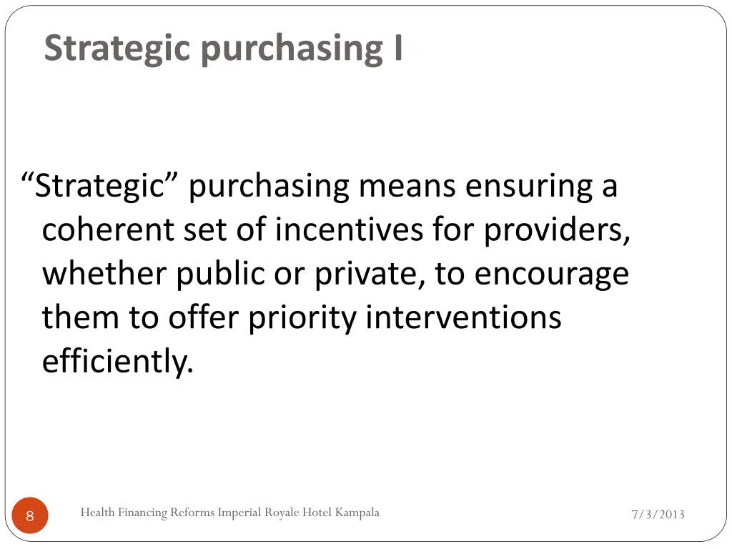 strategic purchasing i