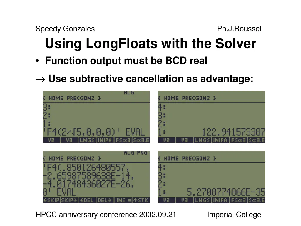speedy gonzales using longfloats with the solver 1