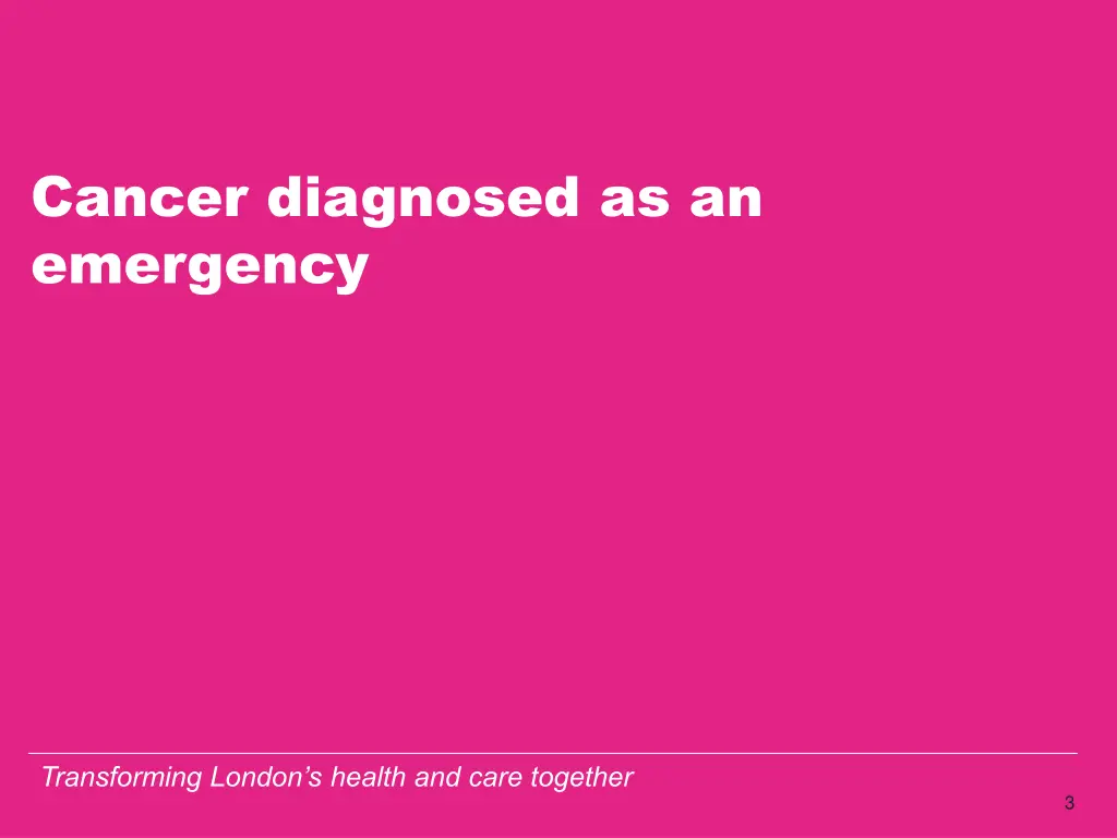 cancer diagnosed as an emergency