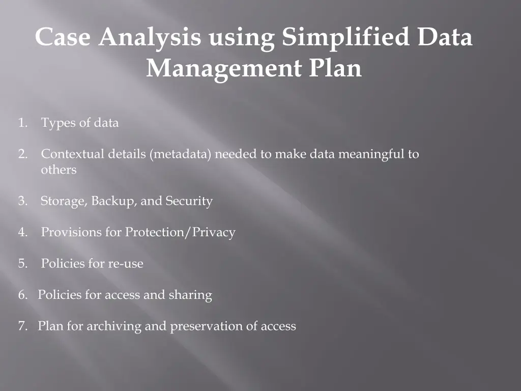case analysis using simplified data management
