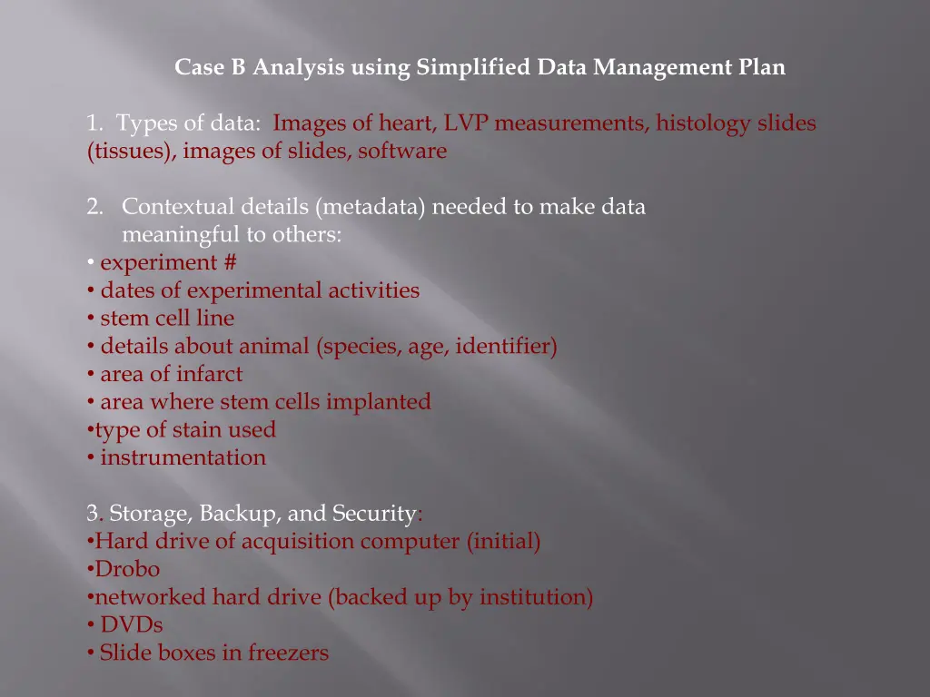 case b analysis using simplified data management