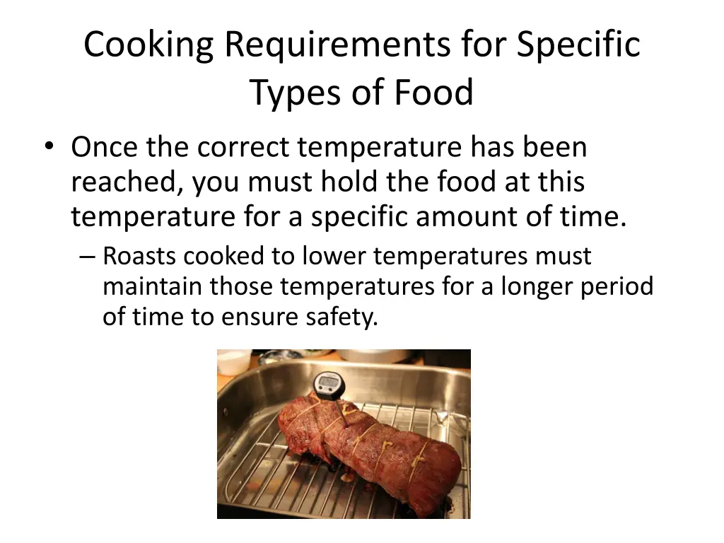 cooking requirements for specific types of food