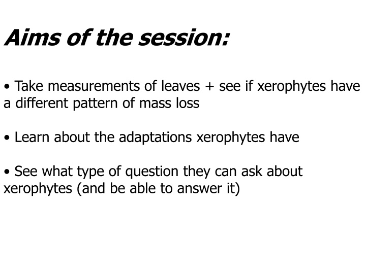 aims of the session