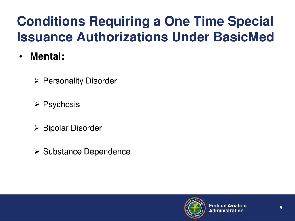 conditions requiring a one time special issuance 1