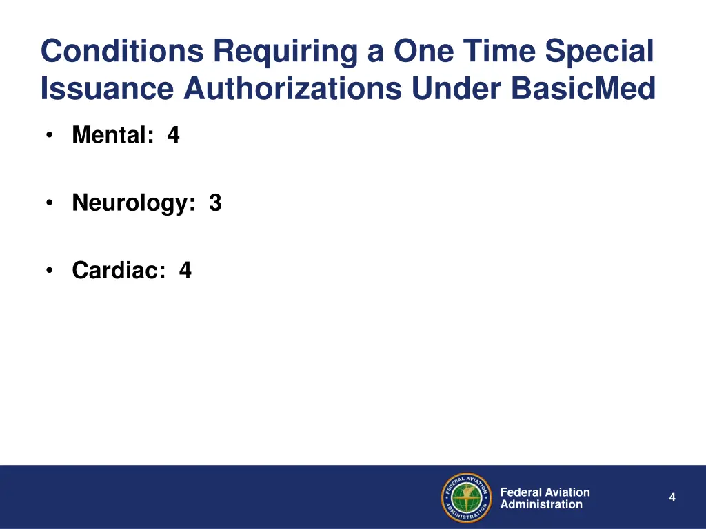 conditions requiring a one time special issuance