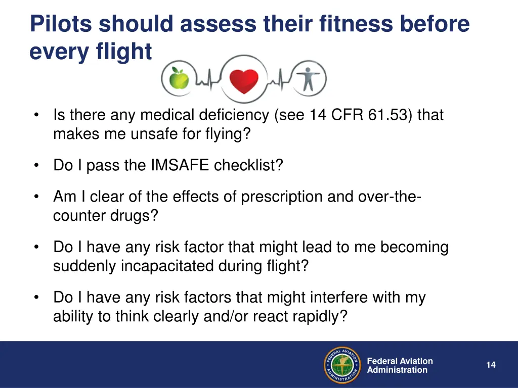 pilots should assess their fitness before every