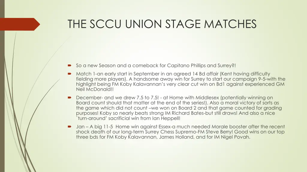 the sccu union stage matches