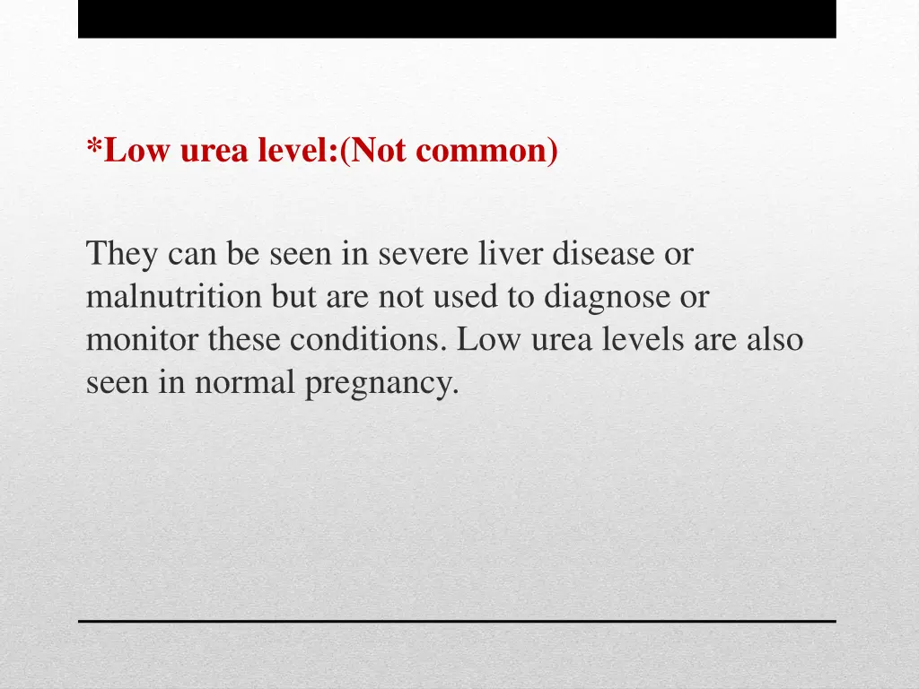 low urea level not common