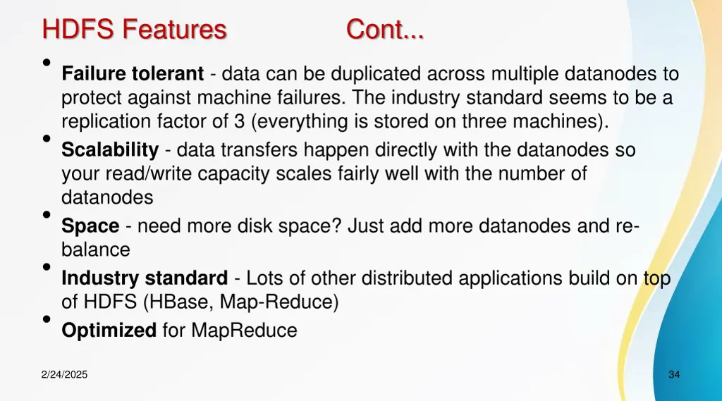 hdfs features cont failure tolerant data