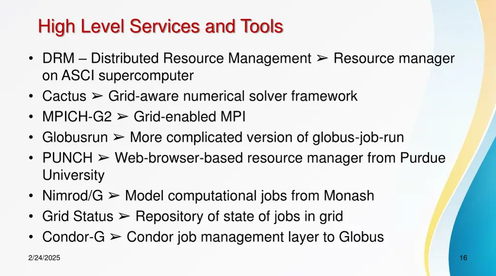 high level services and tools