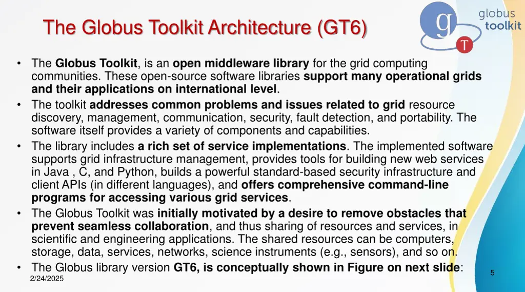 the globus toolkit architecture gt6