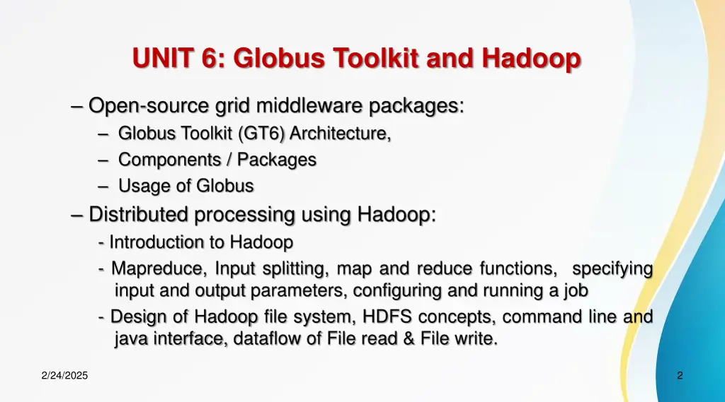 unit 6 globus toolkit and hadoop