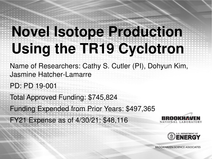 novel isotope production using the tr19 cyclotron