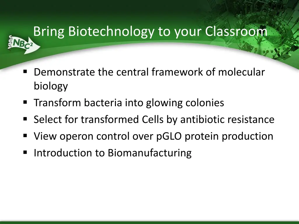 bring biotechnology to your classroom