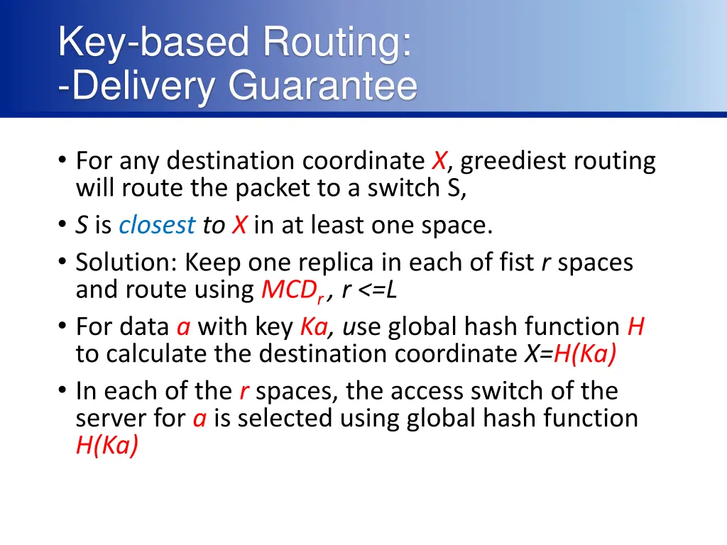 key based routing delivery guarantee