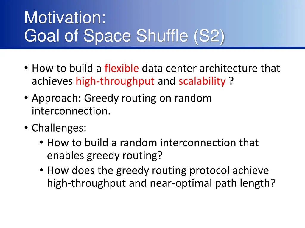 motivation goal of space shuffle s2