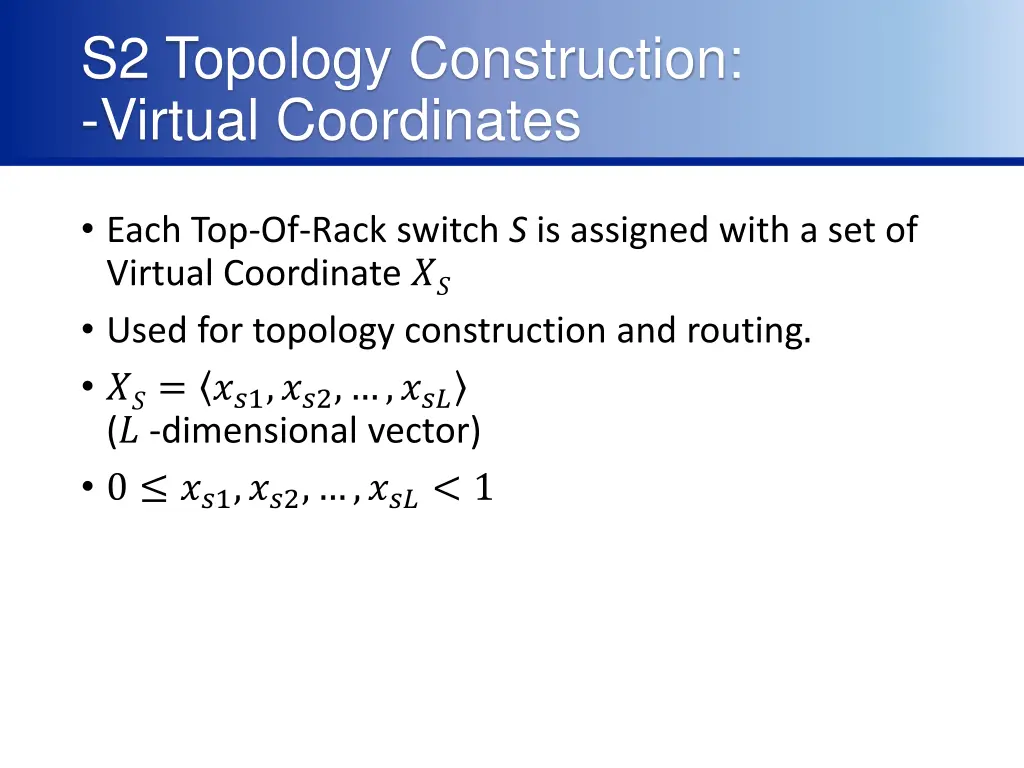 s2 topology construction virtual coordinates