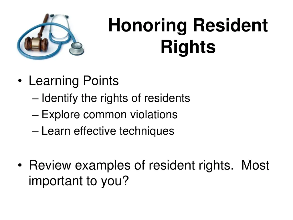 honoring resident rights 1