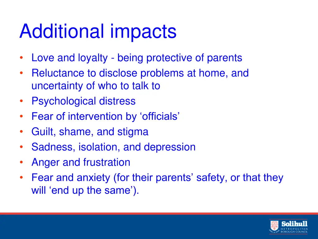 additional impacts