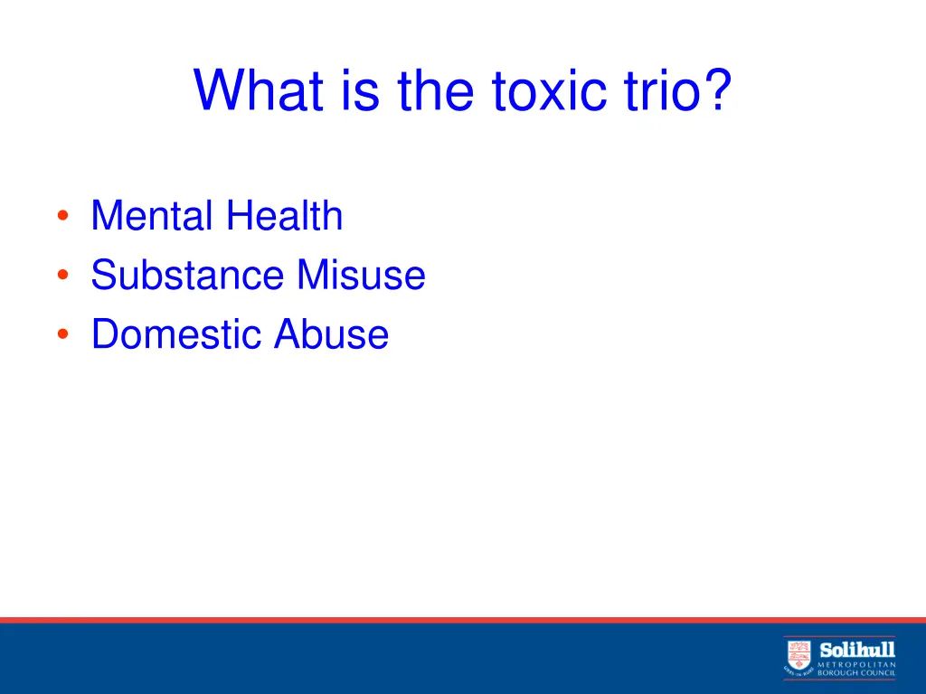 what is the toxic trio