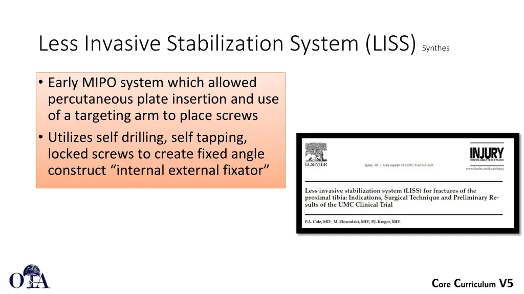 less invasive stabilization system liss synthes