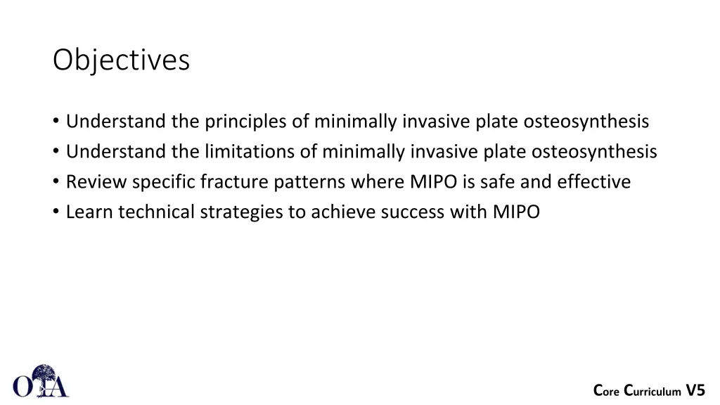 objectives