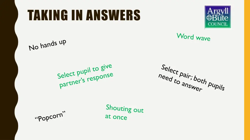 taking in answers