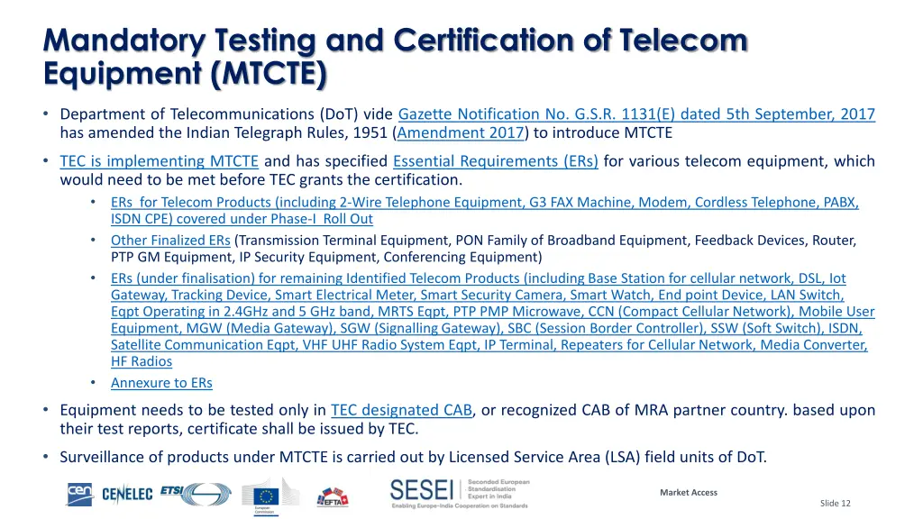 mandatory testing and certification of telecom