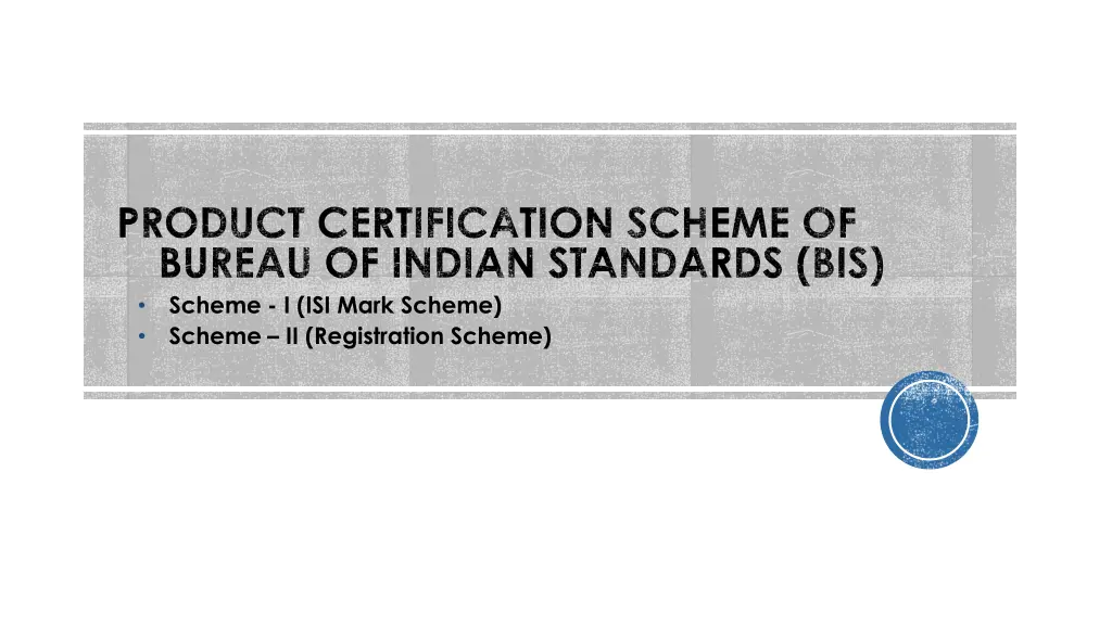 product certification scheme of bureau of indian