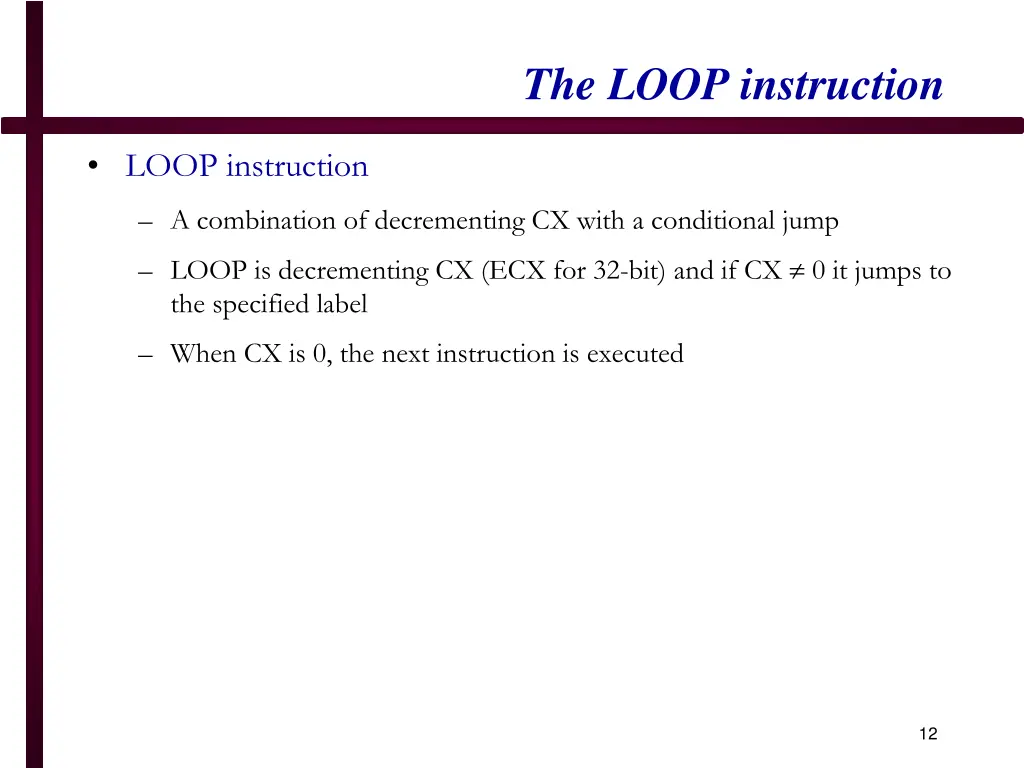 the loop instruction