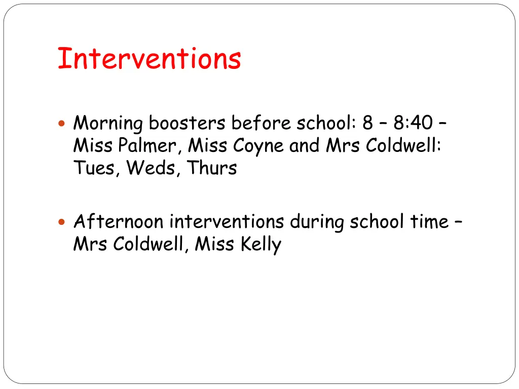 interventions