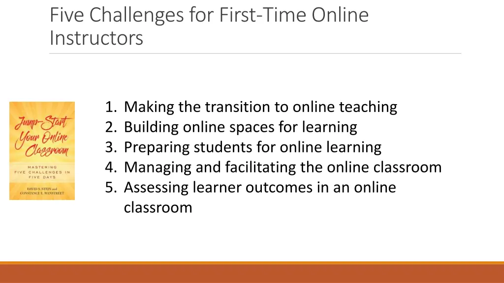 five challenges for first time online instructors