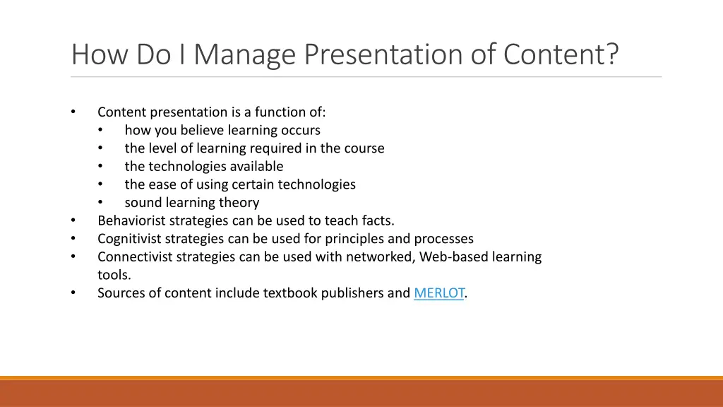 how do i manage presentation of content
