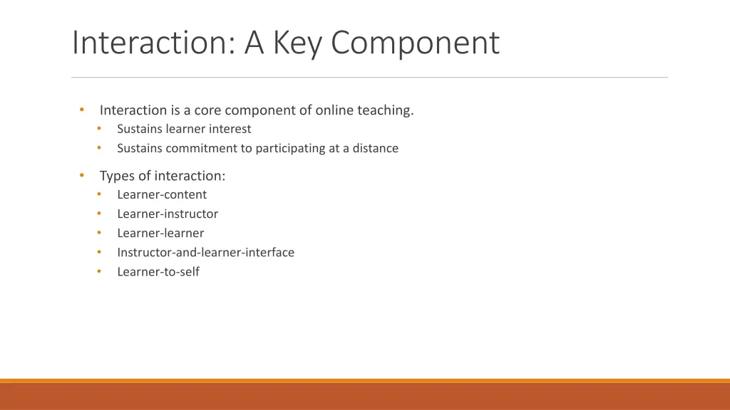 interaction a key component