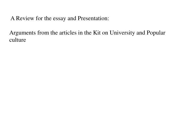 a review for the essay and presentation