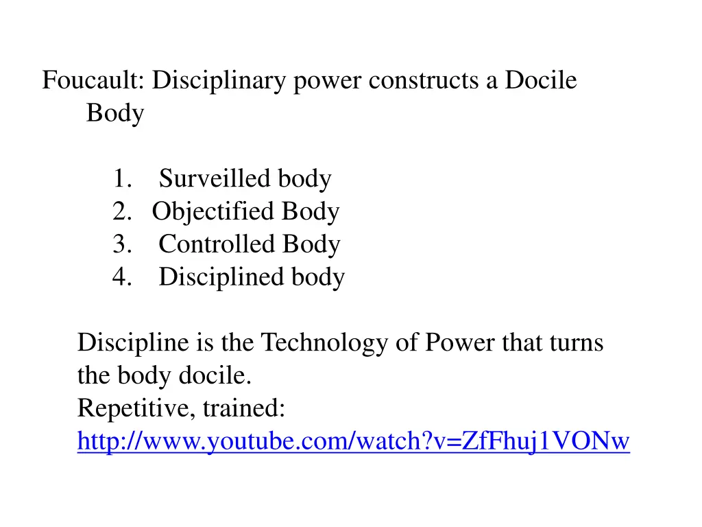 foucault disciplinary power constructs a docile