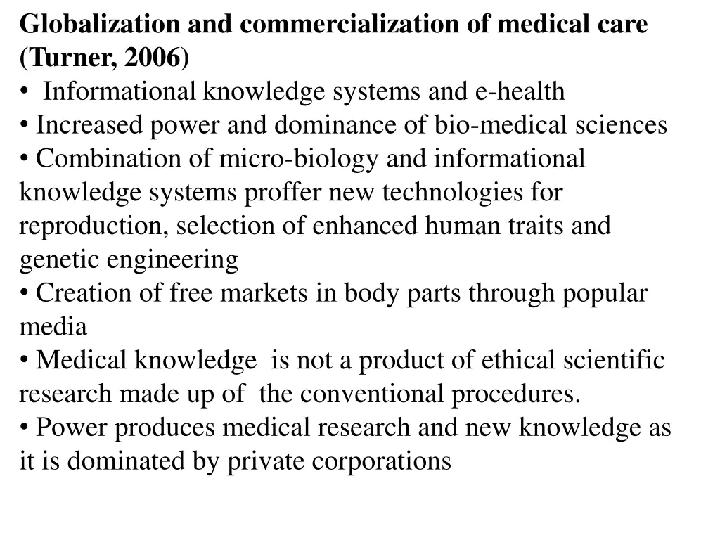 globalization and commercialization of medical