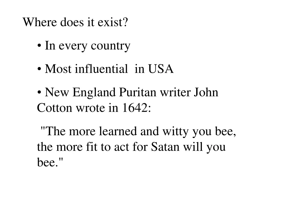 where does it exist