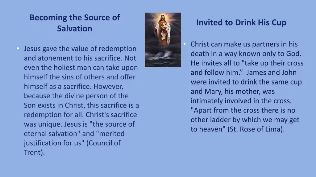 becoming the source of salvation